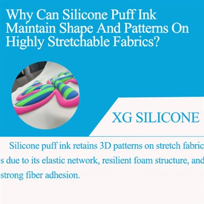 Γιατί το μελάνι Puff σιλικόνης μπορεί να διατηρήσει σχήμα και μοτίβα σε υφάσμ...